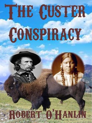 cover image of The Custer Conspiracy